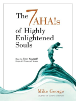 7 Ahas Of Highly Enlightened Souls