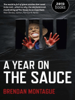 A Year on The Sauce