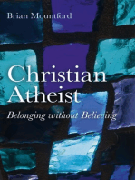 Christian Atheist: Belonging without Believing