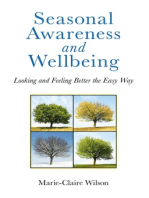 Seasonal Awareness and Wellbeing: Looking and Feeling Better the Easy Way