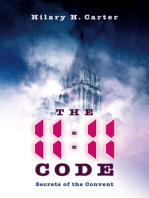 The 11.11 Code: Secrets of the Convent