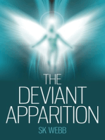 The Deviant Apparition