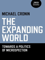 The Expanding World: Towards a Politics of Microspection