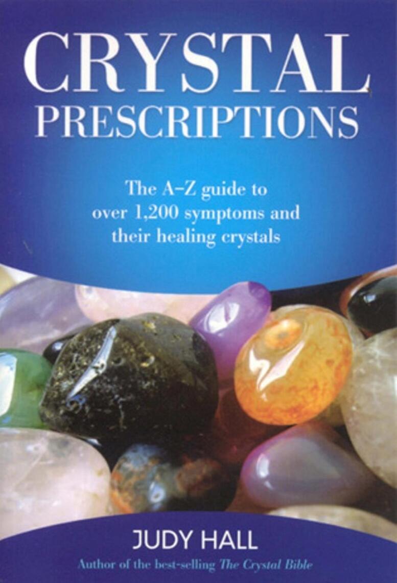 Crystal Prescriptions by Judy Hall Book Read Online