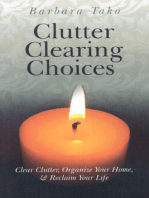 Clutter Clearing Choices