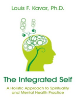 The Integrated Self: A Holistic Approach to Spirituality and Mental Health Practice