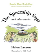 The Spaceship Saga and Other Stories: Read a Play - Book 1