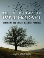 The Deep Heart of Witchcraft