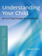 Parenting Steps - Understanding Your Child: An A-Z Psychological Handbook