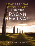 Traditional Witchcraft and the Pagan Revival: A Magical Anthropology