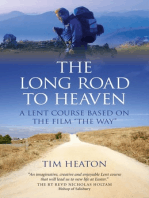 The Long Road to Heaven: A Lent Course Based on the Film "The Way"