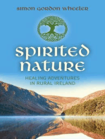 Spirited Nature: Healing Adventures in Rural Ireland