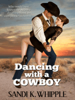 Dancing With A Cowboy