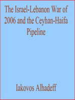 The Israel-Lebanon War of 2006 and the Ceyhan-Haifa Pipeline