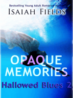Opaque Memories: Hallowed Blues 2