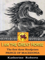 Prince of Macedonia: I am the Great Horse, #1