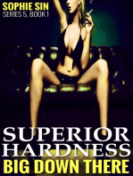Superior Hardness (Big Down There Series 5, Book 1)
