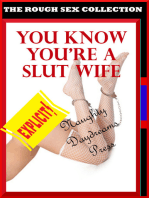 You Know You're A Slut Wife