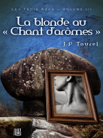 La blonde au "Chant d'arômes" (Les Trois Âges - Volume 3)