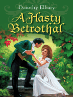 A HASTY BETROTHAL