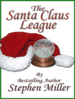 The Santa Claus League T'was the Night Before Christmas