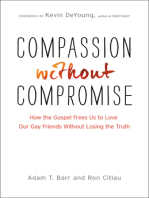 Compassion without Compromise