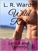 Wild Ride; Lance and Tammy