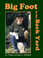Big Foot in the Back Yard