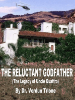The Reluctant Godfather