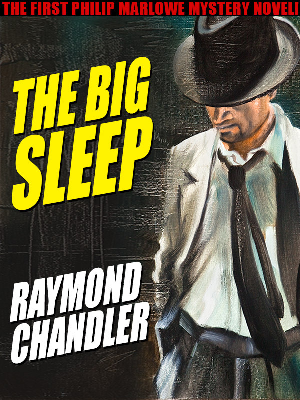 The Big Sleep by Raymond Chandler - Book - Read Online 