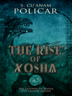 The Rise of Xosha