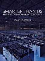 Smarter Than Us: The Rise of Machine Intelligence