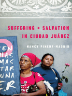 Suffering and Salvation in Cuidad Juarez