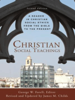Christian Social Teachings: A reader in Christian Social Ethics from the Bible to the Present