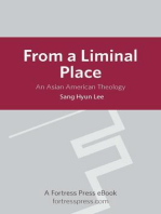 From a Liminal Place: An Asian American Theology