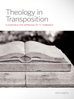Theology in Transposition: A Constructive Appraisal of T.F. Torrance