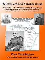 A Day Late and a Dollar Short: The Fate of A. J. Smith’s Command during Price’s 1864 Missouri Raid