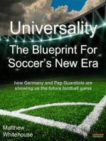 Universality | The Blueprint for Soccer's New Era: How Germany and Pep Guardiola are showing us the Future Football Game