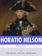 British Legends: The Life and Legacy of Admiral Horatio Nelson