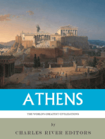 The World's Greatest Civilizations: The History and Culture of Ancient Athens