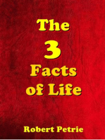 The 3 Facts of Life