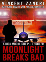 Moonlight Breaks Bad: A Dick Moonlight PI Series