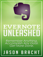 Evernote Unleashed: Remember Anything. Accomplish Any Goal. Get More Done.