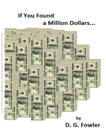 If You Found a Million Dollars