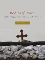 Bodies of Peace: Ecclesiology, Nonviolence,and Witness