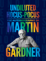 Undiluted Hocus-Pocus: The Autobiography of Martin Gardner