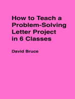 How to Teach a Problem-Solving Letter Composition Project in 6 Classes