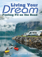 Living Your Dream: Feeling Fit on the Road