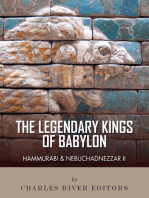 The Legendary Kings of Babylon: Hammurabi and Nebuchadnezzar II 