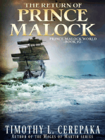 The Return of Prince Malock